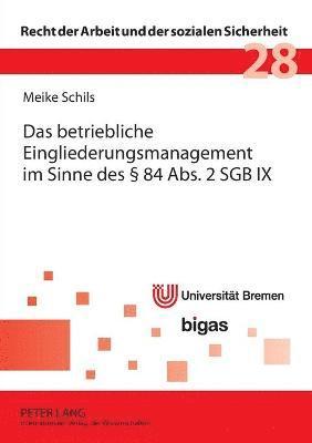 bokomslag betriebliche Eingliederungsmanagement im Sinne des § 84 Abs. 2 SGB IX