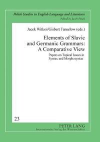 bokomslag Elements of Slavic and Germanic Grammars: A Comparative View