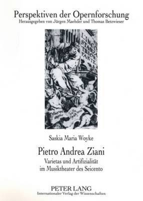 Saskia Maria Woyke, Thomas Betzwieser, Jürgen Maehder - Pietro Andrea Ziani, Häftad