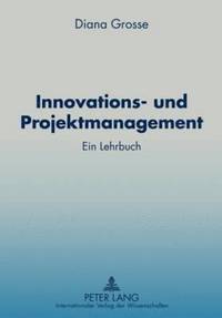 bokomslag Innovations- Und Projektmanagement