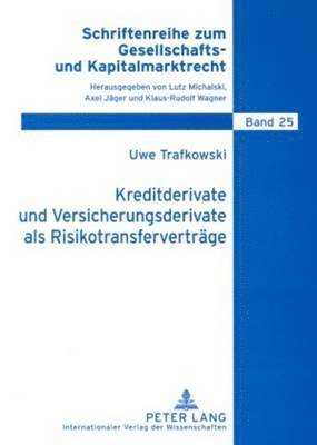 bokomslag Kreditderivate Und Versicherungsderivate ALS Risikotransfervertraege