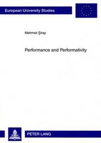 bokomslag Performance and Performativity