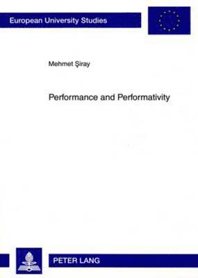 bokomslag Performance and Performativity