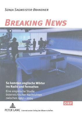 Sonja Sagmeister - Breaking News, Häftad