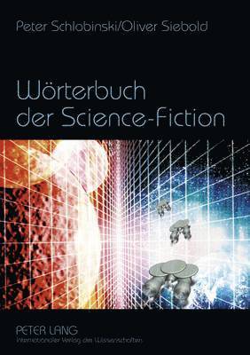 Woerterbuch Der Science-Fiction 1