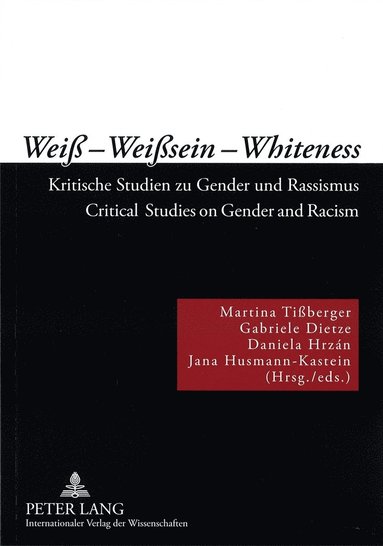 bokomslag Weiß - Weißsein - Whiteness