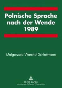 bokomslag Polnische Sprache Nach Der Wende 1989