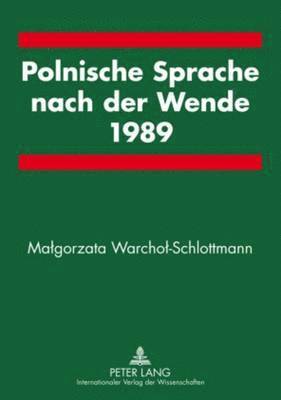 Polnische Sprache Nach Der Wende 1989 1