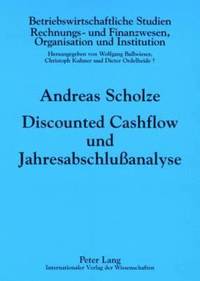 bokomslag Discounted Cashflow Und Jahresabschluanalyse