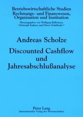 bokomslag Discounted Cashflow Und Jahresabschluanalyse