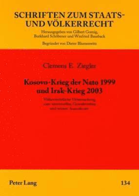 bokomslag Kosovo-Krieg Der NATO 1999 Und Irak-Krieg 2003