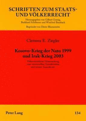 bokomslag Kosovo-Krieg Der NATO 1999 Und Irak-Krieg 2003