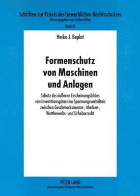 bokomslag Formenschutz Von Maschinen Und Anlagen