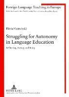Struggling for Autonomy in Language Education 1