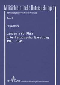 bokomslag Landau in Der Pfalz Unter Franzoesischer Besatzung 1945-1949