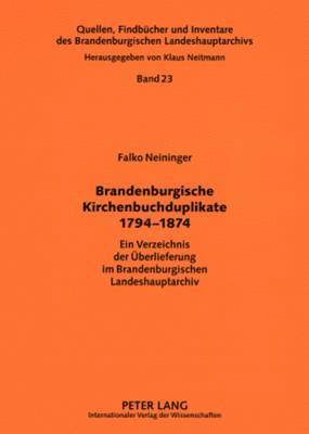 bokomslag Brandenburgische Kirchenbuchduplikate 1794-1874