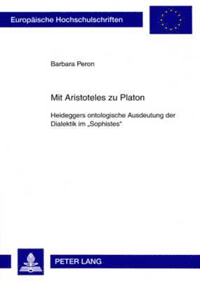 Mit Aristoteles Zu Platon 1