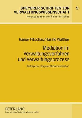 bokomslag Mediation Im Verwaltungsverfahren Und Verwaltungsprozess