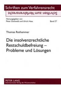 bokomslag Die Insolvenzrechtliche Restschuldbefreiung - Probleme Und Loesungen