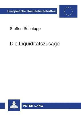 bokomslag Liquiditaetszusage