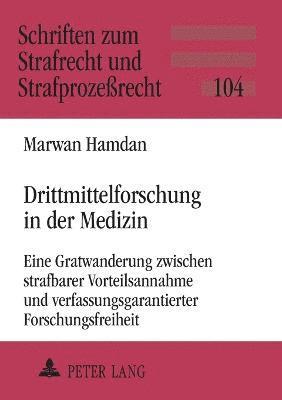 bokomslag Drittmittelforschung in der Medizin