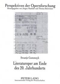 bokomslag Literaturoper Am Ende Des 20. Jahrhunderts