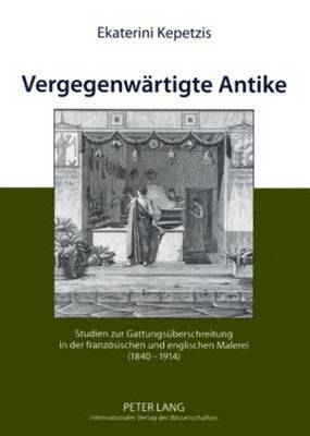 Vergegenwaertigte Antike 1