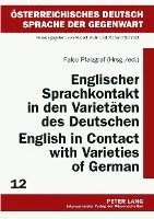 bokomslag Englischer Sprachkontakt in den Varietaeten des Deutschen- English in Contact with Varieties of German
