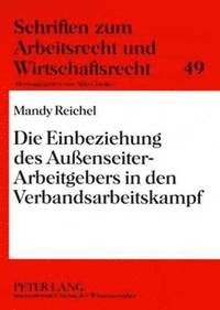 bokomslag Die Einbeziehung Des Auenseiter-Arbeitgebers in Den Verbandsarbeitskampf