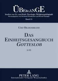 bokomslag Das Einheitsgesangbuch Gotteslob