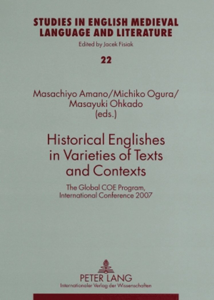 Historical Englishes in Varieties of Texts and Contexts 1