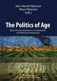 bokomslag The Politics of Age