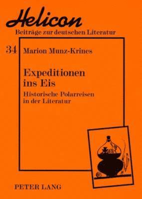 bokomslag Expeditionen Ins Eis