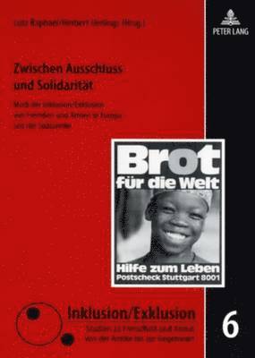 Lutz Raphael, Herbert Uerlings - Zwischen Ausschluss Und Solidaritaet, Häftad