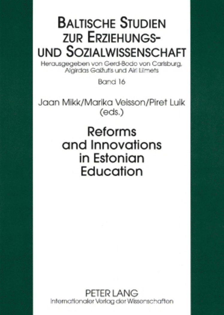 Jaan Mikk, Marika Veisson, Piret Luik, Gerd-Bodo Von Carlsburg - Reforms and Innovations in Estonian Education, Häftad