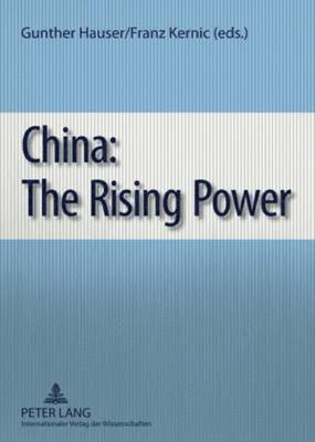 Gunther Hauser, Franz Kernic - China: The Rising Power, Häftad
