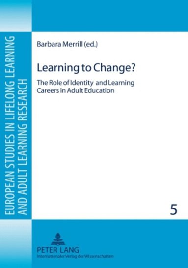 Barbara Merrill - Learning to Change?, Häftad