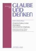 bokomslag Christliche Existenz in einer ueberwiegend nicht-christlichen Umgebung- Christian Existence in a Predominantly Non-Christian Environment