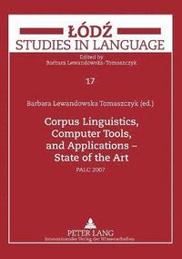 bokomslag Corpus Linguistics, Computer Tools, and Applications  State of the Art