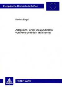 bokomslag Adoptions- Und Risikoverhalten Von Konsumenten Im Internet