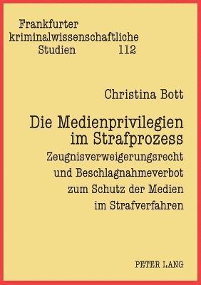bokomslag Medienprivilegien im Strafprozess