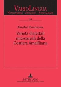 bokomslag Variet dialettali microareali della Costiera Amalfitana