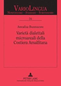 bokomslag Varieta dialettali microareali della Costiera Amalfitana