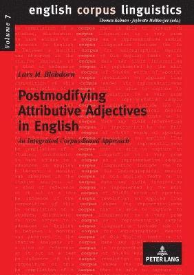 Postmodifying Attributive Adjectives in English 1