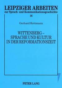 bokomslag Wittenberg - Sprache Und Kultur in Der Reformationszeit