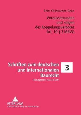 Voraussetzungen und Folgen des Koppelungsverbotes Art. 10 § 3 MRVG