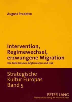 August Pradetto, August Pradetto - Intervention, Regimewechsel, Erzwungene Migration, Häftad