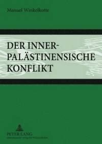 bokomslag Der Innerpalaestinensische Konflikt