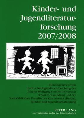 Kinder- Und Jugendliteraturforschung, Johann Wolfgang Goethe-Universität, Bernd Dolle-Weinkauff, Hans-Heino Ewers-Uhlmann, Carola Pohlmann - Kinder- Und Jugendliteraturforschung 2007/2008, Häftad