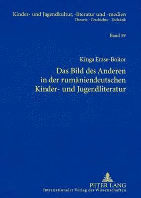 bokomslag Das Bild Des Anderen in Der Rumaeniendeutschen Kinder- Und Jugendliteratur